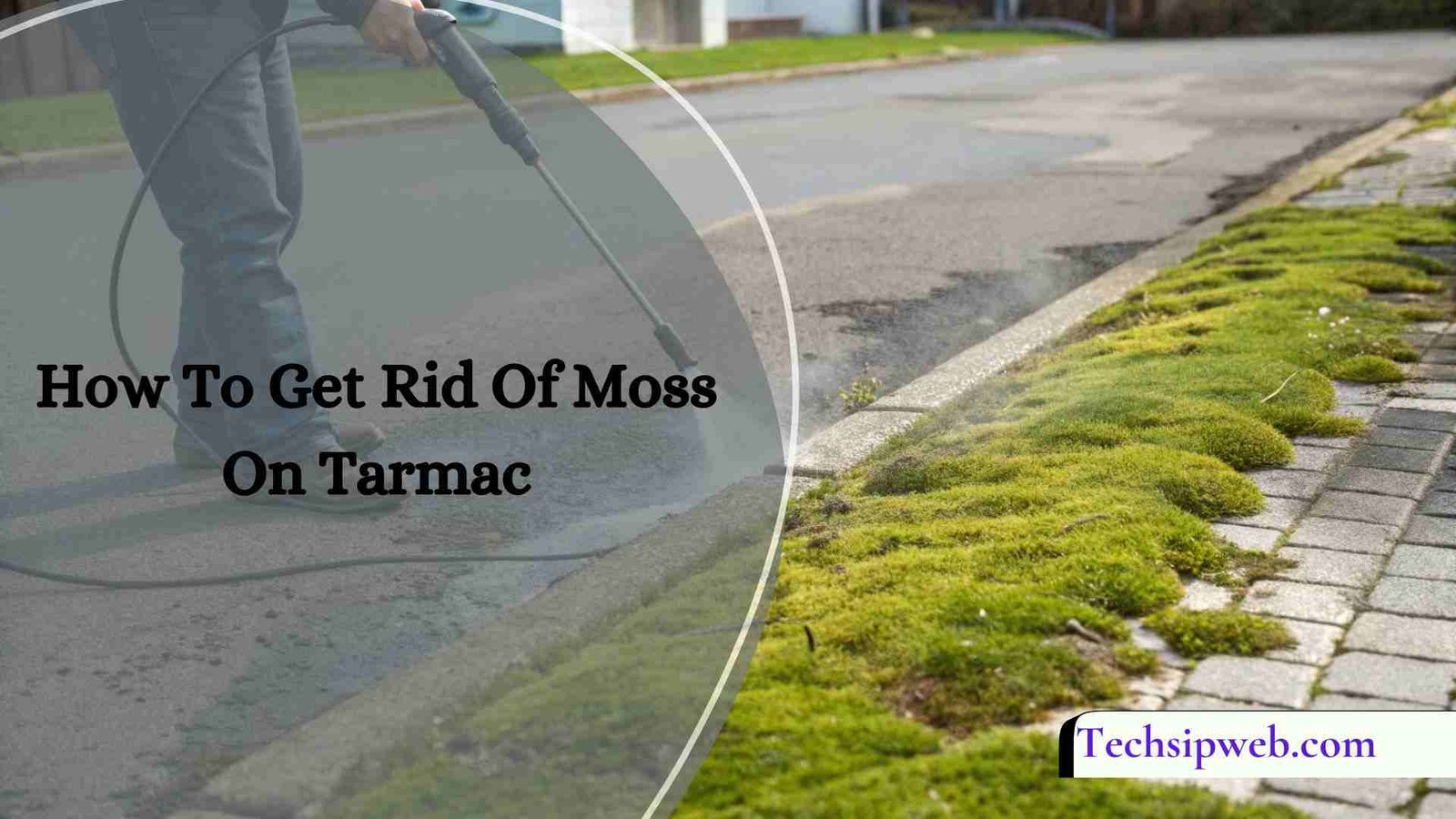 How To Get Rid Of Moss On Tarmac