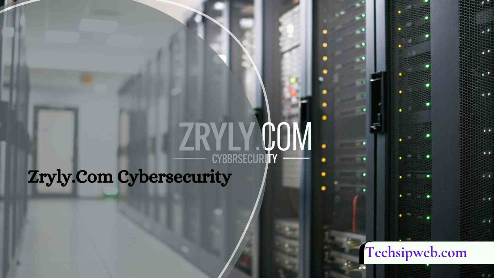 Zryly.Com Cybersecurity